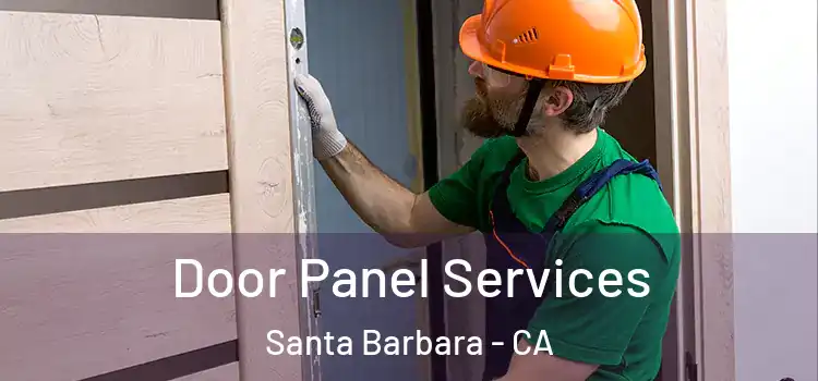  Door Panel Services Santa Barbara - CA