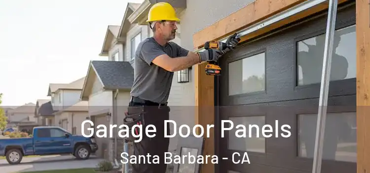  Garage Door Panels Santa Barbara - CA