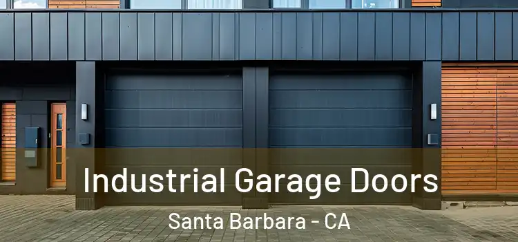  Industrial Garage Doors Santa Barbara - CA