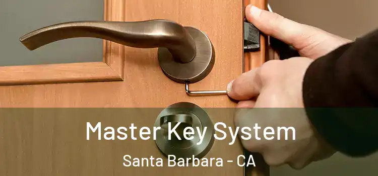  Master Key System Santa Barbara - CA