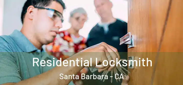 Residential Locksmith Santa Barbara - CA