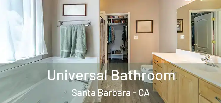 Universal Bathroom Santa Barbara - CA