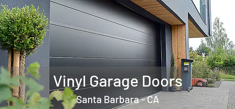  Vinyl Garage Doors Santa Barbara - CA